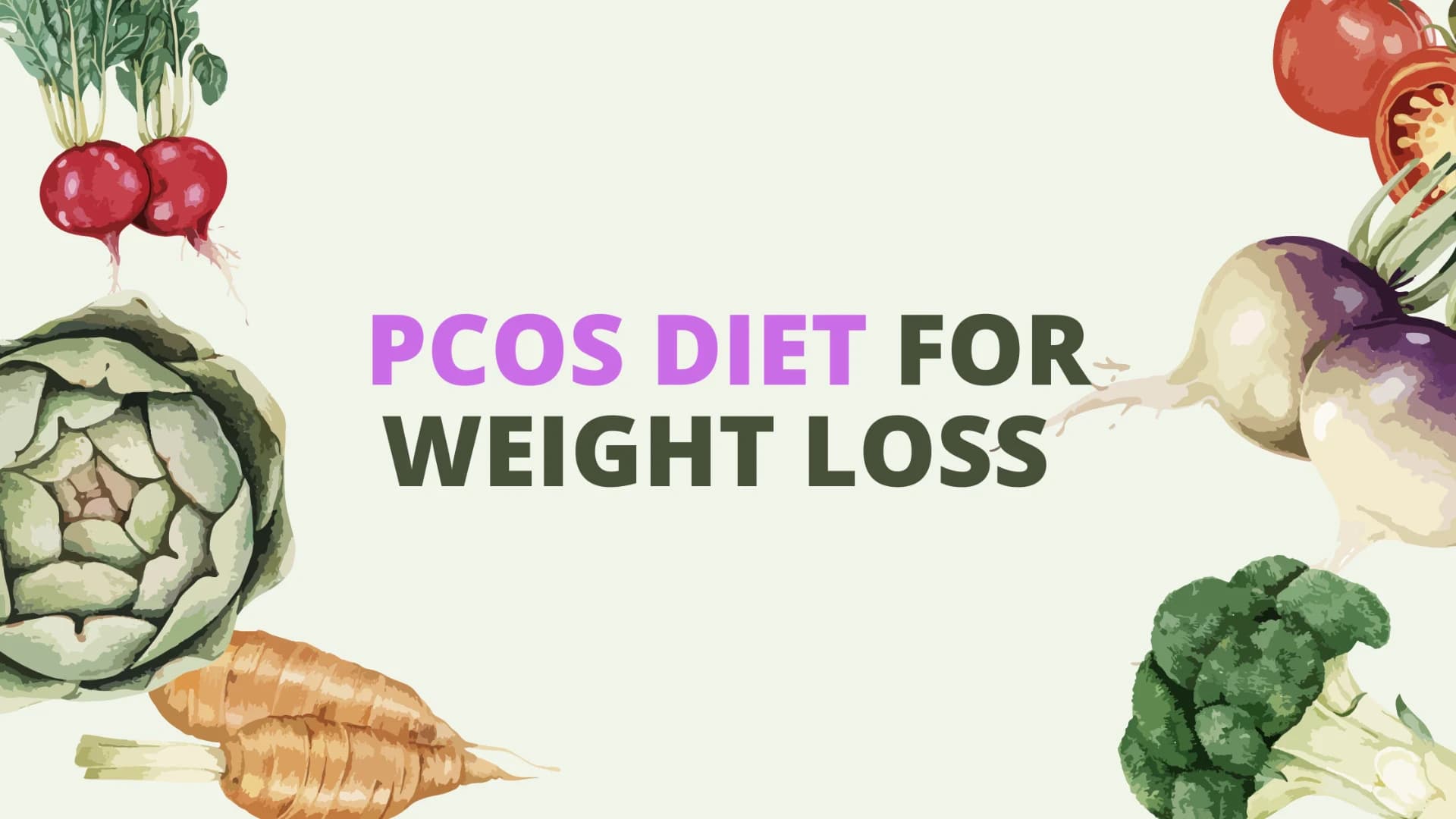 PCOS Diet for Weight Loss and Hormone Balance